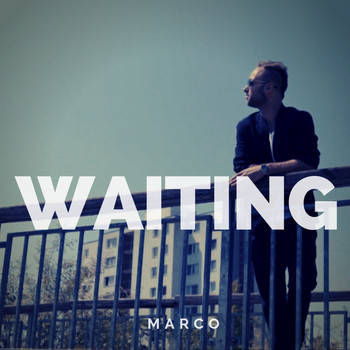 Marco - Waiting
