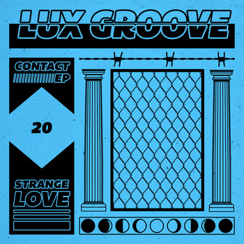 Lux Groove - Contact EP (Explicit)