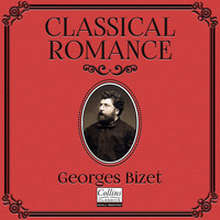 Georges Bizet - Classical Romance with Georges Bizet