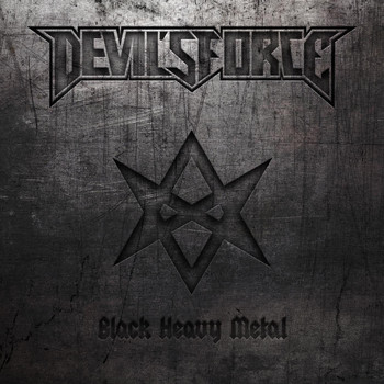 Devil's Force - Black Heavy Metal (Explicit)