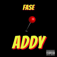 Fase - Addy (Explicit)