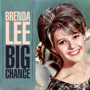 Brenda Lee - Big Chance