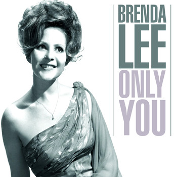 Brenda Lee - Only You