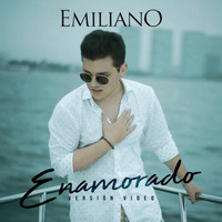 Emiliano - Enamorado (Version Video)