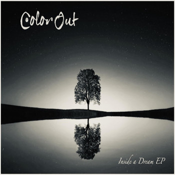 Color Out - Inside a Dream - EP