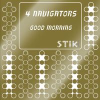 4 Navigators - Good Morning