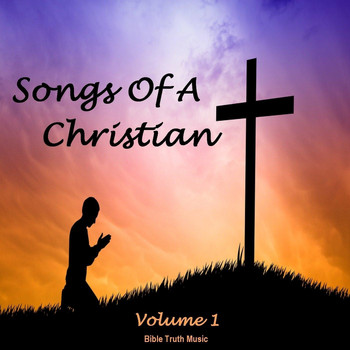 Various Artists - Songs of a Christian, Vol. 1