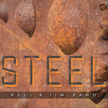 Nell & Jim Band - Steel
