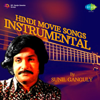 Sunil Ganguly - Hindi Movie Songs Instrumental
