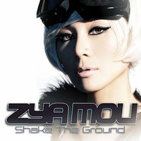 Zya Mou - Shake The Ground (Club Mix)