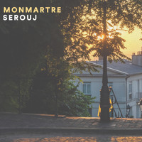 Serouj - Monmartre