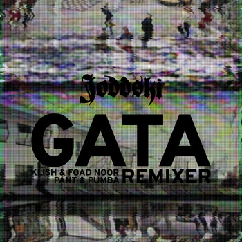 Joddski - Gata Remixer