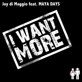 Joy Di Maggio - I Want More