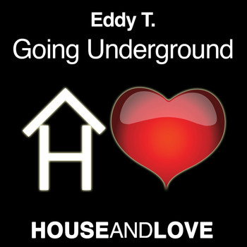 Eddy.T - Going Underground
