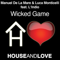 Luca Monticelli - Wicked Game