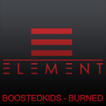 Boostedkids - Burned