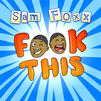 Sam Foxx - FxxK This