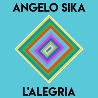 Angelo Sika - L'alegria