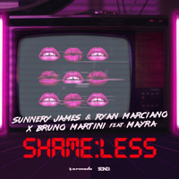 Sunnery James & Ryan Marciano x Bruno Martini feat. Mayra - Shameless