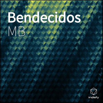 MB - Bendecidos (Explicit)