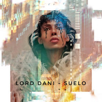 Lord Dani - Suelo