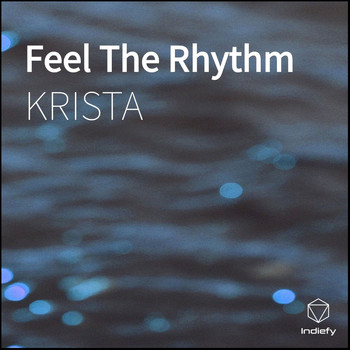Krista - Feel The Rhythm