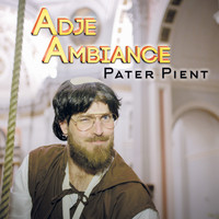Adje Ambiance - Pater Pient
