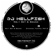 DJ Hellfish - No. 1 Set & Sound