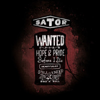 Sator - Wanted: Hope and Pride Before I Die