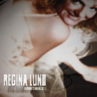 Regina Lund - Everybody´s Darling Act 1