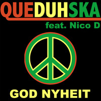 QueDuhSka - God Nyheit (feat. Nico D)