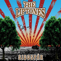 The Liptones - Sidospår
