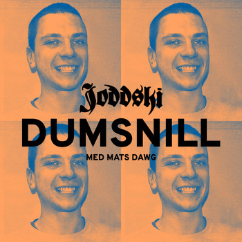 Joddski - Dumsnill
