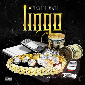 Taylor Made - Lingo (Explicit)