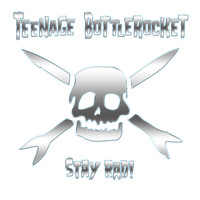 Teenage Bottlerocket - Stay Rad! (Explicit)