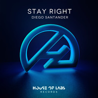 Diego Santander - Stay Right (Extended Club Mix)