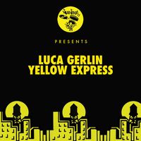 Luca Gerlin - Yellow Express
