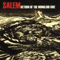 Salem - Return Of The Mongloid Sire