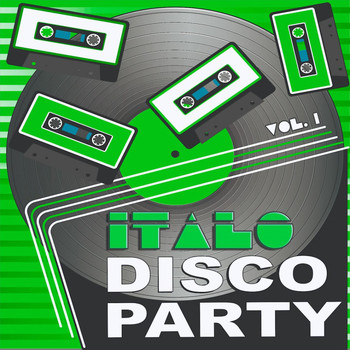 Various Artists - Italo Disco Party, Vol. 1