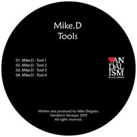 Mike.D - Tools