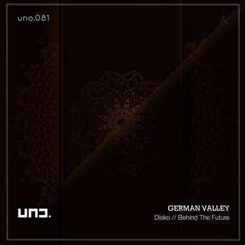 German Valley - Disko // Behind The Future