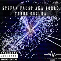 Stefan Faust a.k.a. Zorro - Tarde oscura