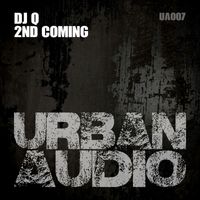 DJ Q - 2nd Coming (Explicit)