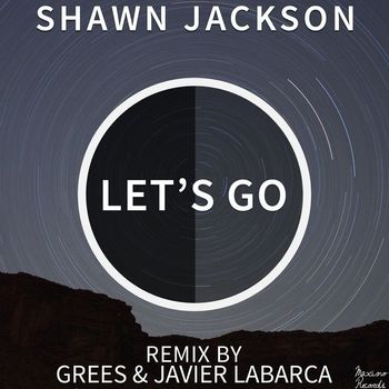 Shawn Jackson - Let's Go EP