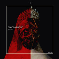 Bloodkedelic - Wave