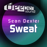 Sean Dexter - Sweat