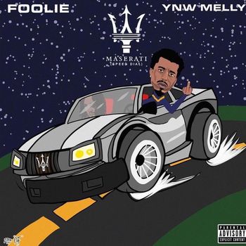 Foolie - Maserati (feat. YNW Melly) (Explicit)