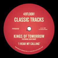 Kings of Tomorrow - I Hear My Calling (feat. Sean Grant)