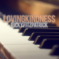 Ricky Fitzpatrick - Lovingkindness