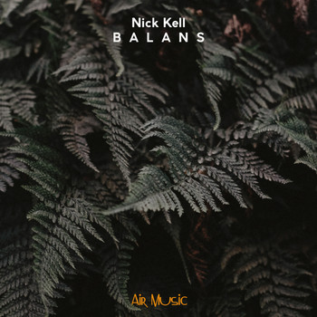 Nick Kell - Balans